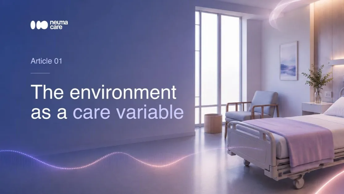 The environment as a care variable